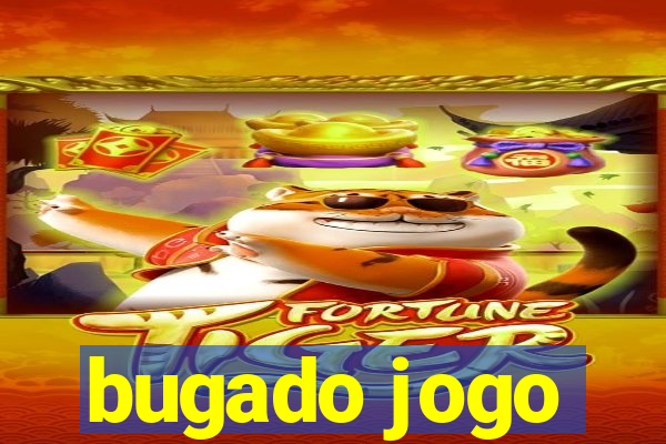 bugado jogo